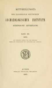 Cover of: Mitteilungen des Deutschen Archäologischen Instituts, Athenische Abteilung. 20, 1895 by Deutsches Archäologisches Institut, Athenische Abteilung