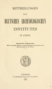 Cover of: Mitteilungen des Deutschen Archäologischen Instituts, Athenische Abteilung. 4, 1879 by Deutsches Archäologisches Institut, Athenische Abteilung
