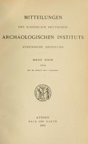 Cover of: Mitteilungen des Deutschen Archäologischen Instituts, Athenische Abteilung. 29, 1904 by Deutsches Archäologisches Institut, Athenische Abteilung