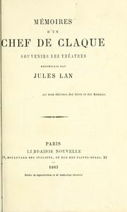 Cover of: Mémoires d'un chef de claque by Jules Lan
