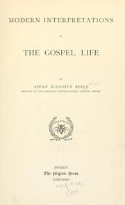 Cover of: Modern interpretations of the gospel life
