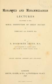 Cover of: Mohammed and Mohammedanism by Reginald Bosworth Smith