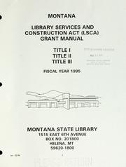Cover of: Montana 1993 LSCA Titles I & III grant application guidelines. by Montana State Library.