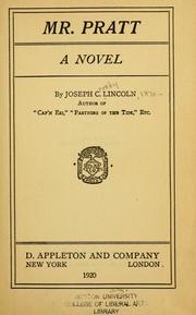 Cover of: Mr. Pratt. by Joseph Crosby Lincoln