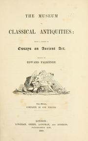 Cover of: The museum of classical antiquities | 