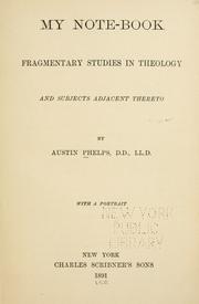 Cover of: My note-book by Phelps, Austin