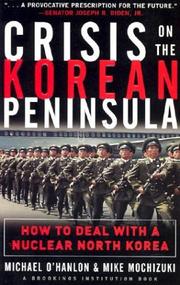 Cover of: Crisis on the Korean Peninsula  | Michael O