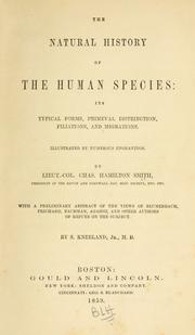 Cover of: The natural history of the human species by Charles Hamilton Smith