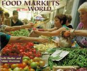 Cover of: Food markets of the world | Nelly Sheffer