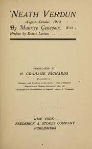 Cover of: Neath Verdun, August-October, 1914 by Maurice Genevoix