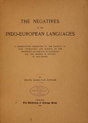 Cover of: The negatives of the Indo-European languages ... by Frank Hamilton Fowler