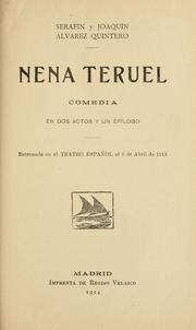 Cover of: Nena Teruel by Serafín Álvarez Quintero