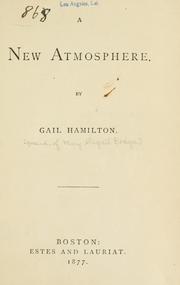 Cover of: A new atmosphere | Hamilton, Gail