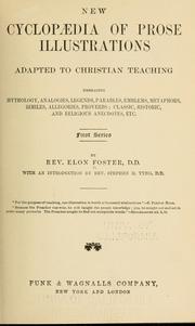 Cover of: New cyclopædia of prose illustrations, adapted to Christian teaching | Elon Foster