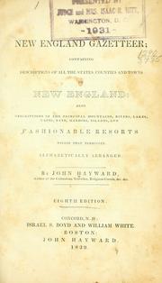 Cover of: The New England gazetteer by Hayward, John, Hayward, John