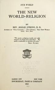 Cover of: The new world-religion. by Josiah Strong