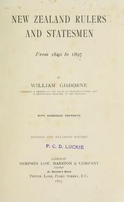 Cover of: New Zealand rulers and statesmen from 1840 to 1897 | William Gisborne