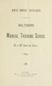 Ninth annual catalogue of the Baltimore Manual Training School