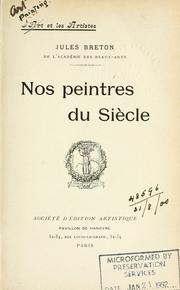Cover of: Nos peintres du Siècle by Jules Adolphe Aimé Louis Breton