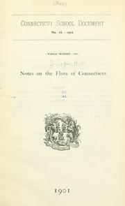 Cover of: Notes on the flora of Connecticut by Alfred Waldo Driggs