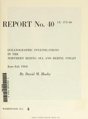 Cover of: Oceanographic investigations in the northern Bering Sea and Bering Strait, June-July 1968