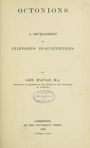 Cover of: Octonions: a development of Clifford's bi-quaterions