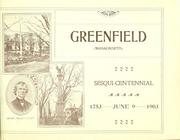 Official souvenir program, Greenfield (Massachusetts) sesqui-centennial, 1753 June 9 1903 .. by Greenfield, Mass