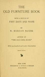 Cover of: The old furniture book by N. Hudson Moore