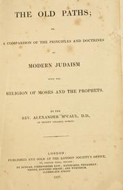 Cover of: The old paths by Alexander McCaul, Alexander McCaul