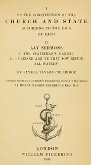 On the constitution of the church and state according to the idea of each by Samuel Taylor Coleridge