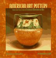 Cover of: American art pottery: from the collection of Everson Museum of Art