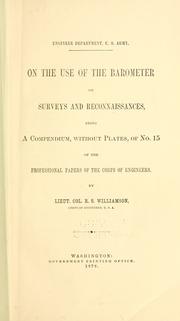Cover of: On the use of the barometer on surveys and reconnaissances by R. S. Williamson