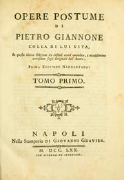 Cover of: Opere postume di Pietro Giannone colla di lui vita by Pietro Giannone