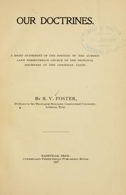 Cover of: Our doctrines: a brief statement of the position of the Cumberland Presbyterian Church on the principal doctrines of the Christian faith