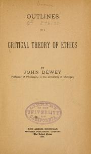 Cover of: Outlines of a critical theory of ethics