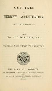 Cover of: Outlines of Hebrew accentuation by Davidson, A. B.