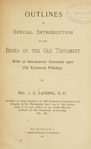 Cover of: Outlines of special introduction to the books of the Old Testament: with an introductory statement upon Old Testament philology.