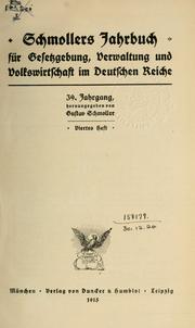 Cover of: Schmollers Jahrbuch für Gesetzgebung, Verwaltung und Volkswirtschaft. by Elisabeth Gnauck-Kühne