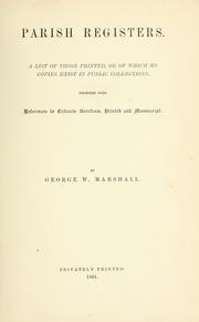 Parish registers by George W. Marshall