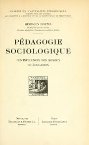 Cover of: Pédagogie sociologique: les influences des milieux en education.