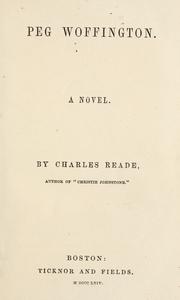 Cover of: Peg Woffington. by Charles Reade