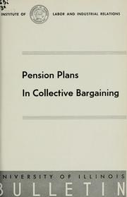 Cover of: Pension plans in collective bargaining