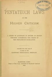 Cover of: Pentateuch laws and the higher criticism | 