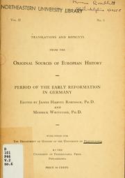 Cover of: The period of early reformation in Germany by edited by James Harvey Robinson and Merrick Whitcomb.