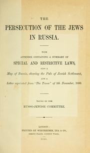 The persecution of the Jews in Russia by Russo-Jewish Committee.