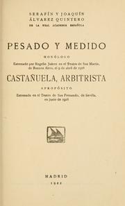 Cover of: Pesado y medio: monólogo ; [and] Castañuela, arbitrista : apropósito