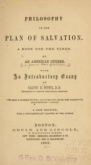 Cover of: Philosophy of the plan of salvation. by James Barr Walker