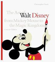 Cover of: The art of Walt Disney by Christopher Finch