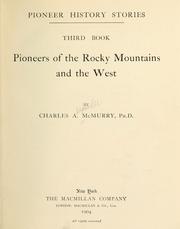 Cover of: Pioneers of the Rocky Mountains and the West by Charles A. McMurry