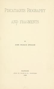 Cover of: Piscataquis biography and fragments.
